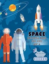 Space Coloring Book for Kids Age 6