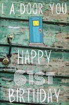 I A-Door You Happy 61st Birthday