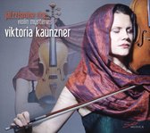 Viktoria Kaunzner - Kaunzner: Violin Mysteries (CD)