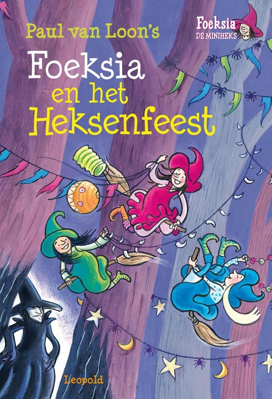 Foeksia de miniheks - Foeksia en het heksenfeest - cover