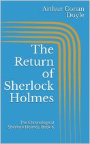 The Chronological Sherlock Holmes 6 - The Return of Sherlock Holmes