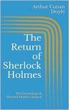 The Chronological Sherlock Holmes 6 - The Return of Sherlock Holmes