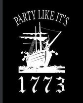 Party Like It's 1773