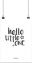 Fabrikten Tekst ‘Hello Little One’ Print – A4 – Zwart/Wit