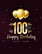 100 Years Happy Birthday Guest Book
