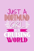 Just A Dortmund Girl In A Cruising World