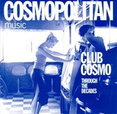 Club Cosmo: Through the Decades