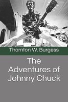 The Adventures of Johnny Chuck