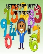 Let's Play with Numbers