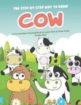 The Step-by-Step Way to Draw Cow