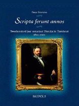 Scripta ferunt annos. Tweehonderd jaar notariaat Dierckx in Turnhout,
