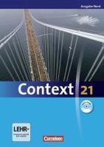 Context 21 Schülerbuch. Nord (Bremen, Hamburg, Niedersachsen, Schleswig-Holstein)