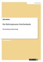 Der Reformprozess Griechenlands