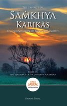 The Essence of Sāmkhya Kārikās: The Foundation of Yoga Philosophy