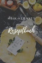 Mein Veganes Rezeptbuch