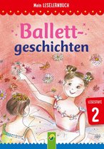 Leselernbuch - Ballettgeschichten