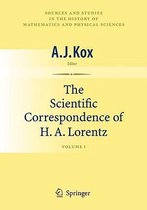 The Scientific Correspondence of H.A. Lorentz, Volume 1