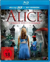 Alice - The Darker Side of the Mirror (3D Blu-ray)