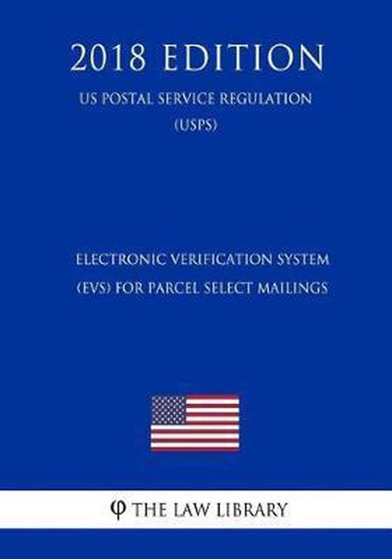 Electronic Verification System (Evs) for Parcel Select Mailings (Us
