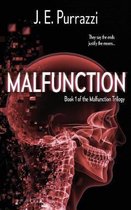 Malfunction