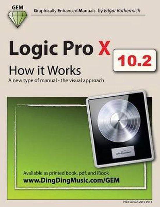 Logic Pro X - How It Works - cover