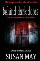 Behind Dark Doors The Complete Collection