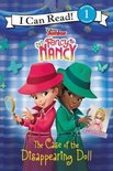 I Can Read Level 1- Disney Junior Fancy Nancy: The Case of the Disappearing Doll