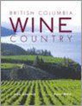 British Columbia Wine Country