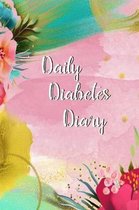 Living with Diabetes- Daily Diabetes Diary