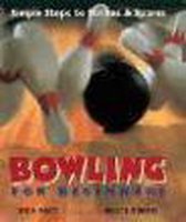 Bowling for Beginners