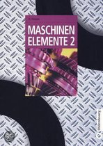 Maschinenelemente 2