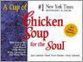 A Cup Of Chicken Soup For The Soul