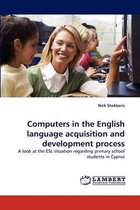 Computers in the English language acquisition and development process