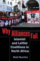 Modern Intellectual and Political History of the Middle East - Why Alliances Fail