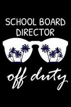 School Board Director Off Duty