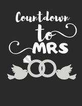 Count Down To Mrs