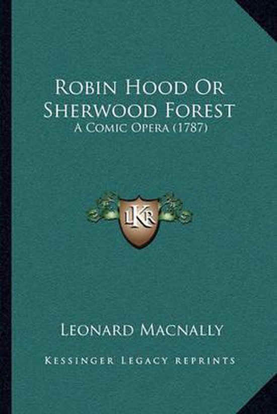 Robin Hood or Sherwood Forest