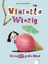 Violetta Winzig 03. Ein eiskugelgroßes Rätsel