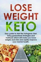 Lose Weight Keto