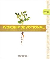 Worship Devotional - March