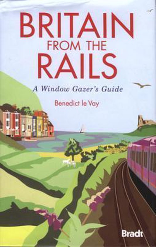 Livre 'Britain from the Rails', guide illustrant un train longeant la côte avec des maisons colorées, des moutons et des oiseaux.