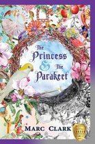 The Princess & the Parakeet