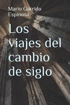 Los viajes del cambio de siglo