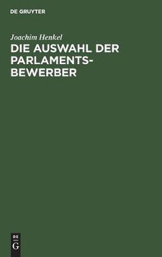 Die Auswahl Der Parlamentsbewerber - cover