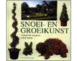 Snoei- en groeikunst