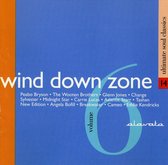 Wind Down Zone Vol. 7