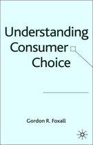 Understanding Consumer Choice