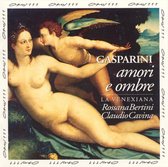 Gasparini: Amori e Ombre / Bertini, Cavina, La Venexiana
