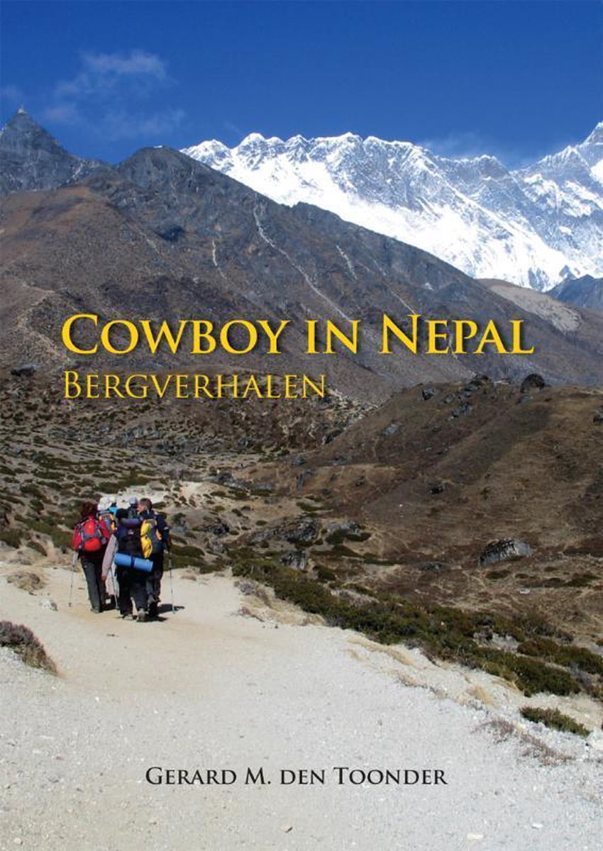 Cowboy In Nepal - Gerard M. den Toonder