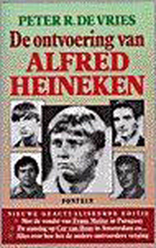 Boek: Ontvoering Van Alfred Heineken, geschreven door Peter R. de Vries